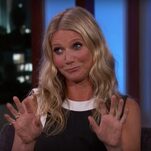It Doesn't Seem Like Gwyneth Has Tried All Her Goop Products