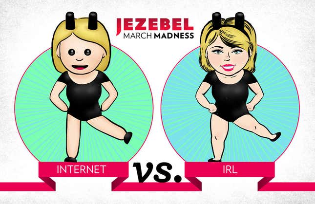 Jezebel's March Madness 2015: Internet vs. IRL Starts NOW!
