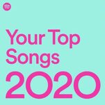 If Your Spotify 2020 Wrapped Results Seem Weird, You're Not Alone