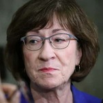 Susan Collins Is Awfully Sad No One Wants to Vote for Her