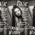 Elizabeth Wurtzel Has Died at 52