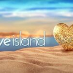 Love Island Is Temporarily Canceled, Providing Opportunity to Catch Up On All 300 Hours of Love Island