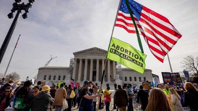 The Latest Supreme Court Abortion Arguments Were a Terrifying GOP Fever Dream