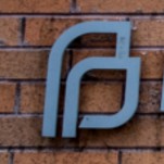 The ‘WTF Is Happening’ Guide to the Planned Parenthood Case at the Supreme Court