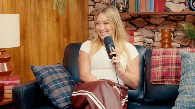 Hilary Duff Doesn't Remember Recording the Anthem of a Generation