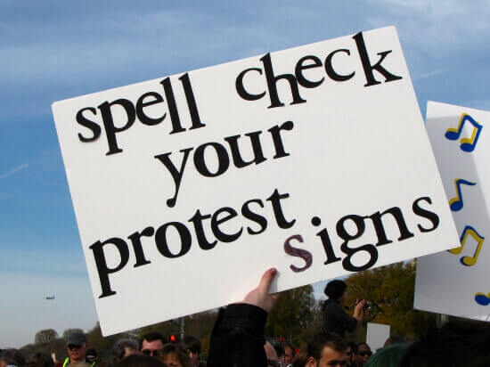 "spell check your protest signs"