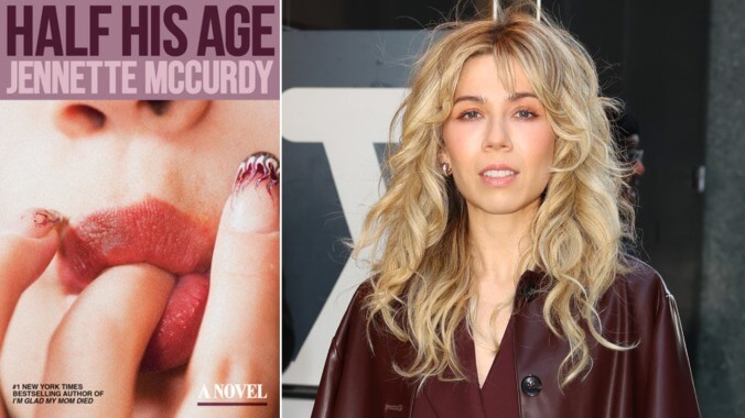 Jennette McCurdy's New Novel, 'Half His Age,' Follows a Familiar Script