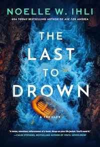 the Last to Drown cover Noelle Ihll