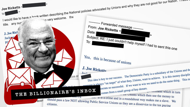 The Billionaire's Inbox: Joe Ricketts on Unions and The Media Biz 