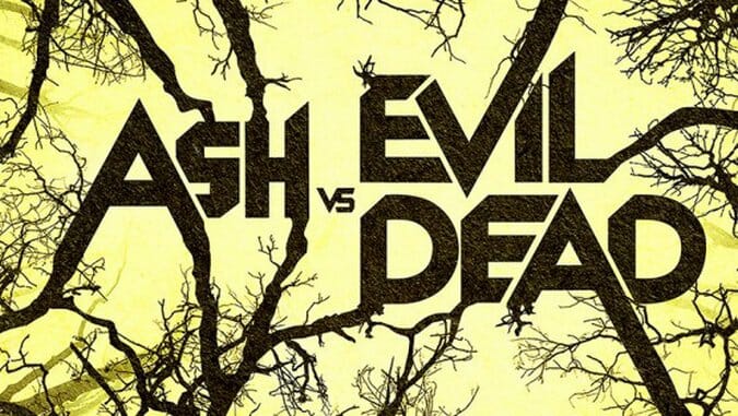 Get Those Boomsticks Ready for First Ash vs Evil Dead Teaser