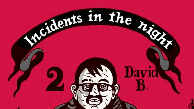 Incidents in the Night Book Two by David B.