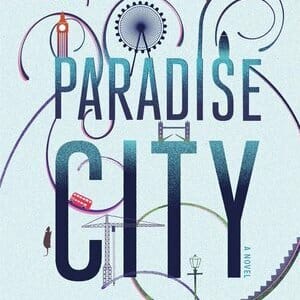 Paradise City by Elizabeth Day