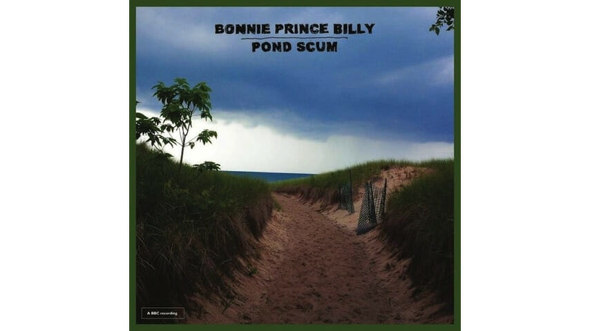Bonnie “Prince” Billy: Pond Scum