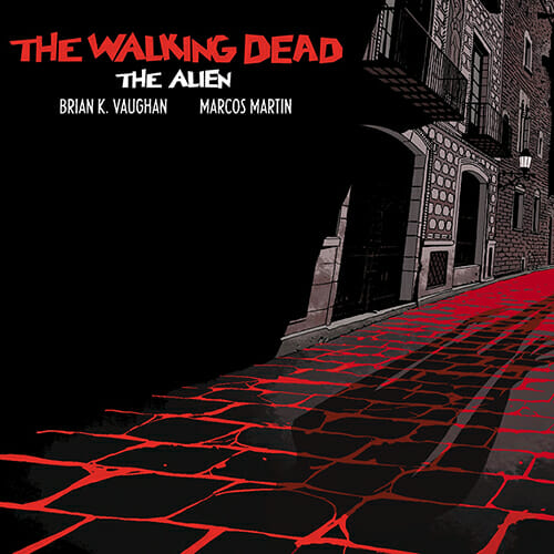 Brian K. Vaughan & Marcos Martin Take The Walking Dead Abroad in New Digital Special