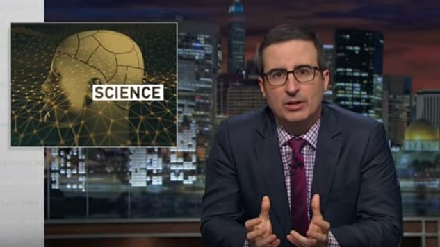 John Oliver Shows That the Media Has No Idea How to Cover Science