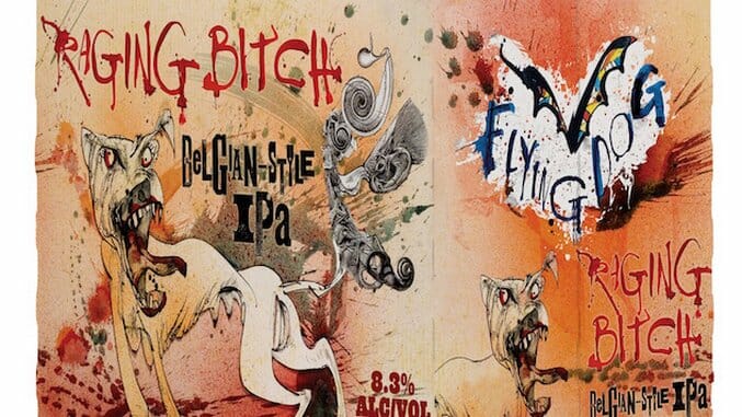How Flying Dog’s Raging Bitch Sparked a Free Speech Movement