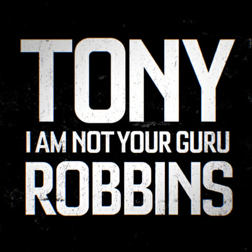Watch the Trailer for Tony Robbins: I Am Not Your Guru
