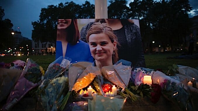 Jo Cox’s Killer Was the Inevitable Product of a Hateful Subculture Gone Mainstream