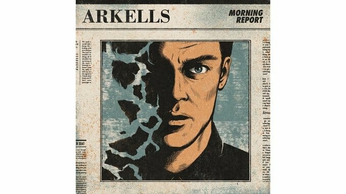 Arkells: Morning Report