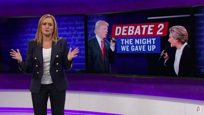 Sam Bee Slams Trump on Billy Bush Tape, Second Debate Performance