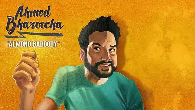 Ahmed Bharoocha’s Playful Stand-up Album Almond Badoody is a Delight
