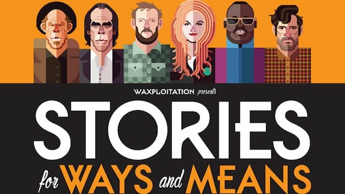 Tom Waits, Nick Cave, Bon Iver, More Penned Grown-Up Children’s Stories for Stories for Ways and Means