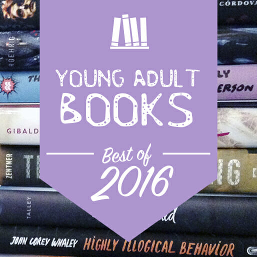 The Best Books of 2016: Young Adult