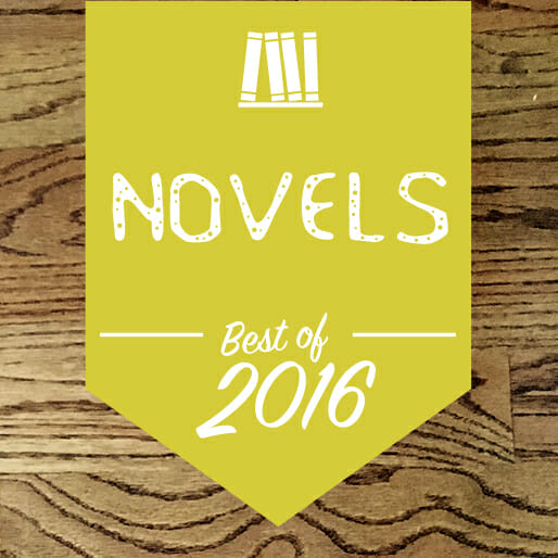 The Best Books of 2016: Novels
