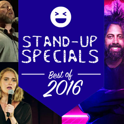 The 10 Best Stand-up Comedy Specials of 2016