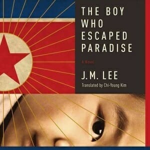 A Math Savant Defects from North Korea in J.M. Lee's The Boy Who Escaped Paradise