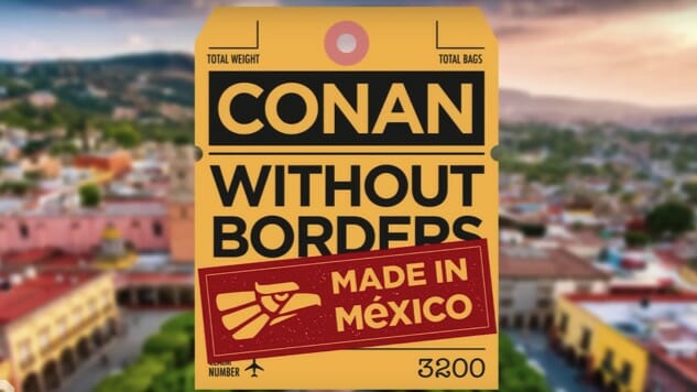 Conan O’Brien’s Bringing Diego Luna and Vicente Fox Along for Mexico Special