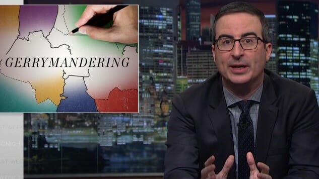 Watch John Oliver Rail Against Gerrymandering, Become a Hero