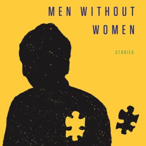 No Pity: Masculinity and Haruki Murakami's Men Without Women