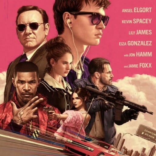Atlantans, Edgar Wright's Baby Driver Is a Serious Love Letter to Your City