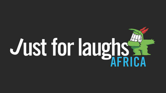 Just For Laughs is Headed to Africa