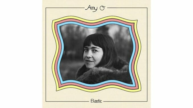 Amy O: Elastic