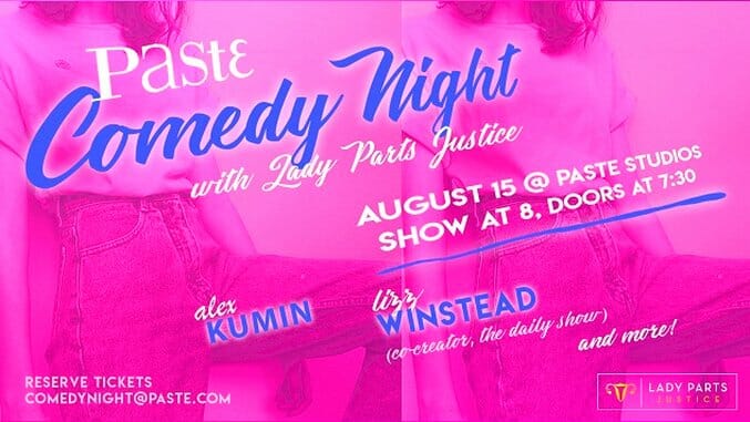 Watch Comedy from Lady Parts Justice and Lizz Winstead in the Paste Studio Tonight at 8 PM