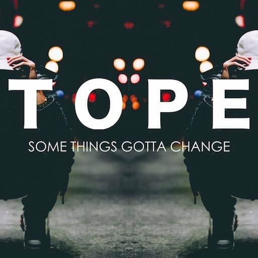 Daily Dose: TOPE, 