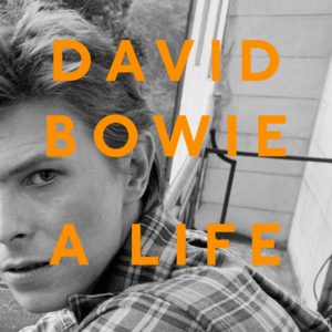 Everyone Gets a Voice in the Oral History David Bowie: A Life