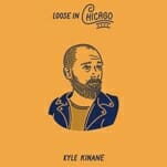 Win a Vinyl Copy of Kyle Kinane's Loose in Chicago Album