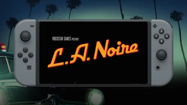 Bring Your Detective Work on the Go With This L.A. Noire Nintendo Switch Trailer