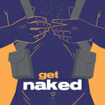 Exclusive Excerpt: Steven T. Seagle & 19 International Pals Bare it All in Get Naked