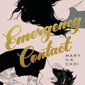 Win a Copy of Mary H.K. Choi's Emergency Contact + a Prize Pack!