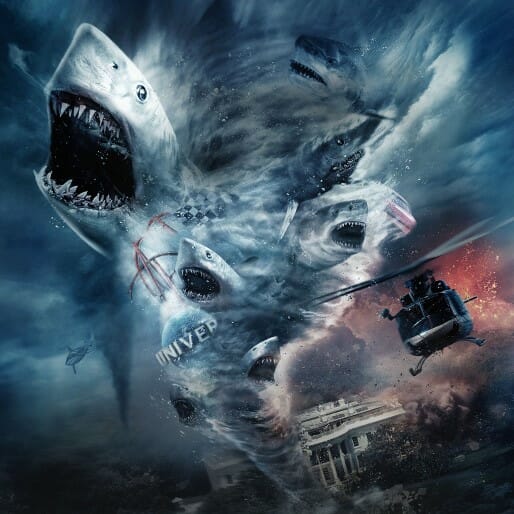 Even Terrible Things Must Pass: Sharknado 6 Will be the Final Sharknado