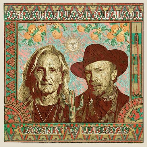 Daily Dose: Dave Alvin and Jimmie Dale Gilmore, 