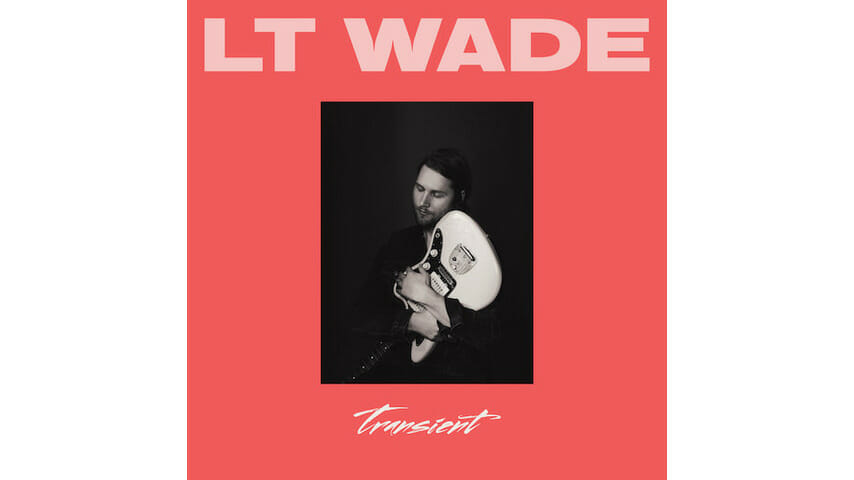 LT Wade: Transient