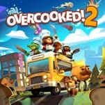 Overcooked 2 Turned My Living Room Into a Warzone and I Love It