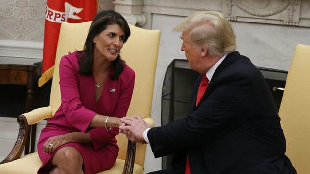 Nikki Haley Unexpectedly Resigns Amid Speculation That She’ll Be Trump’s VP in 2020