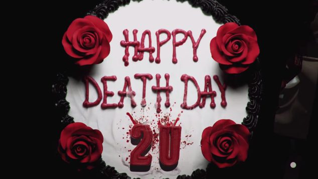 Death Makes a Killer Comeback in First Trailer for Blumhouse’s Happy Death Day 2U