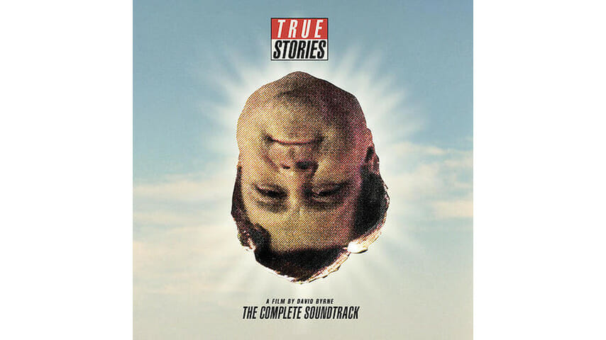 Various Artists: True Stories, A Film By David Byrne: The Complete Soundtrack